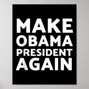 Obama Präsident erneut Präsident Barack Obama Poster