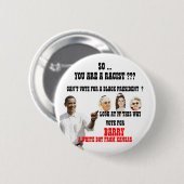 OBAMA-RASSIST BUTTON (Vorne & Hinten)
