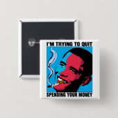 Obama sagt: Ich versuche, Knopf zu verlassen Button (Vorne & Hinten)