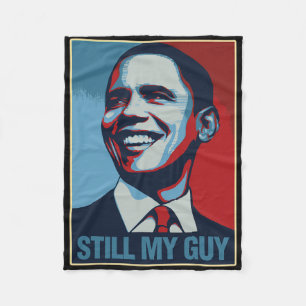 Obama-Shirt Immer noch mein Typ Barack Obama Gesch Fleecedecke