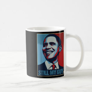 Obama Shirt immer noch mein Typ Barack Obama Gesch Kaffeetasse