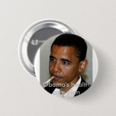 obama_smoking, Obamas Gesundheitswesenplan Button (Vorne & Hinten)
