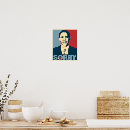 Obama Sorry Poster (Küche)