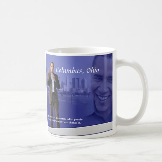 OBAMA-Tasse Columbus, Ohio Kaffeetasse (Rechts)