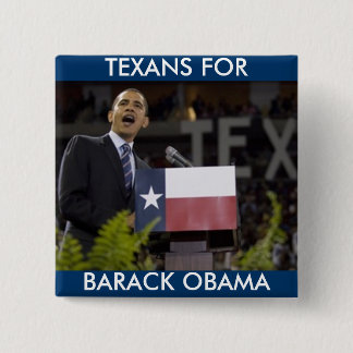 Obama_texas, BARACK OBAMA, TEXANS FÜR Button