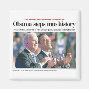 Obama tritt in das Magnet der Geschichte ein