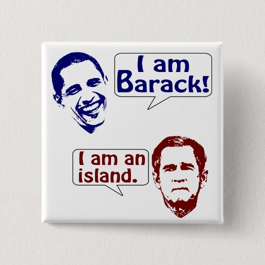 Obama und George W. Bush: der Felsen und die Insel Button (Vorderseite)