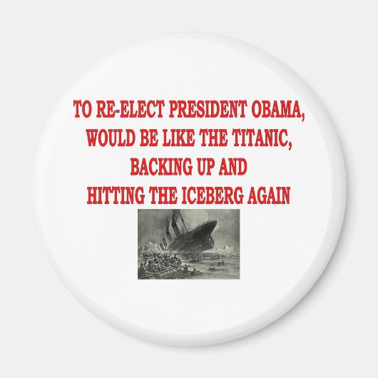 OBAMA UND TITANIC MAGNET (Vorne)