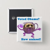 Obama unkool button (Vorne & Hinten)