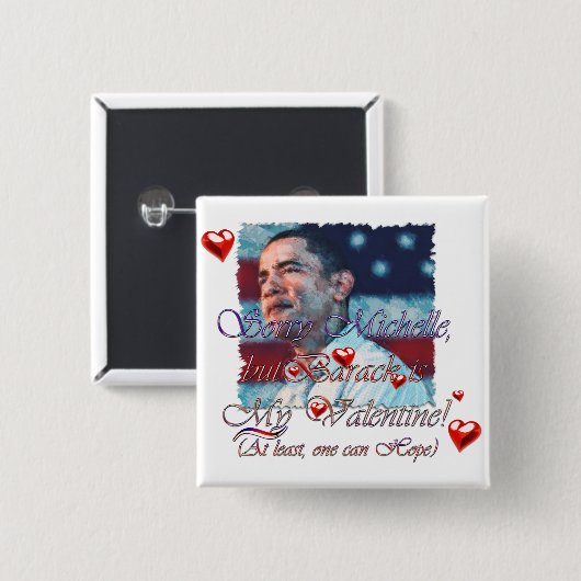 Obama Valentine etc. Button (Vorne & Hinten)