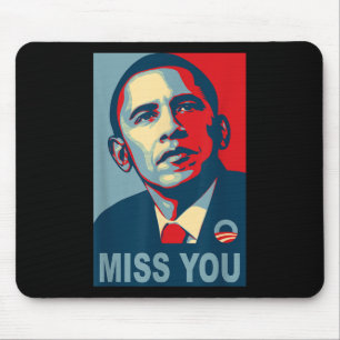 Obama verpasst Ihr politisches Shirt Mousepad