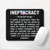 Obama-Verwaltung Ineptocracy Mousepad (Mit Mouse)