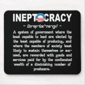Obama-Verwaltung Ineptocracy Mousepad (Vorne)
