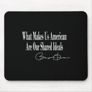 Obama _ Was uns Amerikaner macht, ist unsere gemei Mousepad