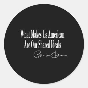 Obama _ Was uns Amerikaner macht, ist unsere gemei Runder Aufkleber