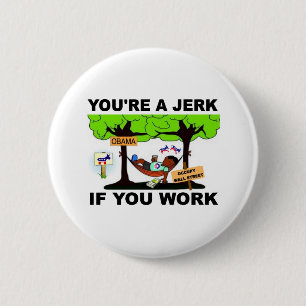 OBAMA WELFARE.jpg Button