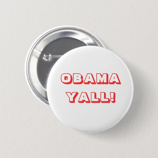 OBAMA YALL! BUTTON (Vorne & Hinten)