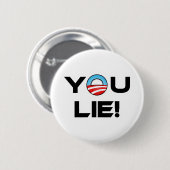 Obama You Lie Button (Vorne & Hinten)