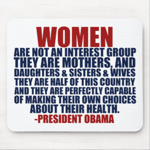 Obama-Zitat der Frauen die Rechte Mousepad
