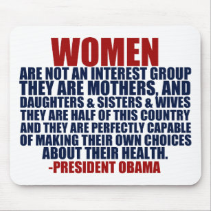 Obama-Zitat der Frauen die Rechte Mousepad