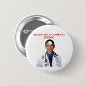 Obamacare Anti Obama Gesundheitsvorsorge Apparel Button (Vorne & Hinten)