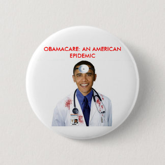 Obamacare Anti Obama Gesundheitsvorsorge Apparel Button