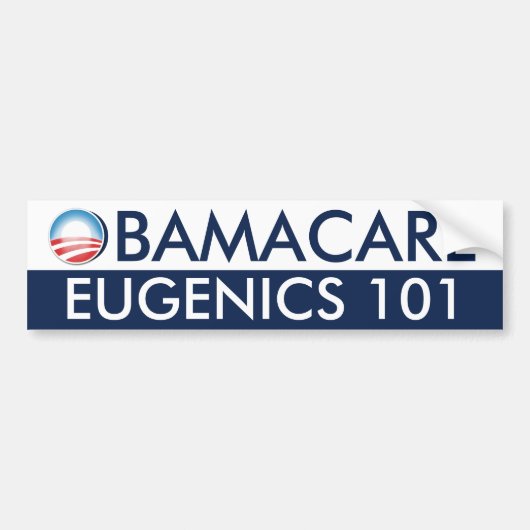Obamacare Eugenik 101 Autoaufkleber (Vorne)