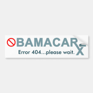 Obamacare: Fehler 404… warten bitte Autoaufkleber