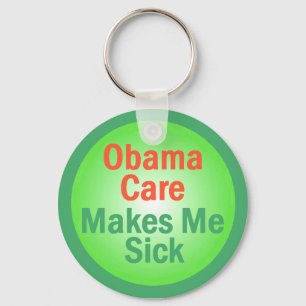 ObamaCare macht mich kranken Schlüsselanhänger