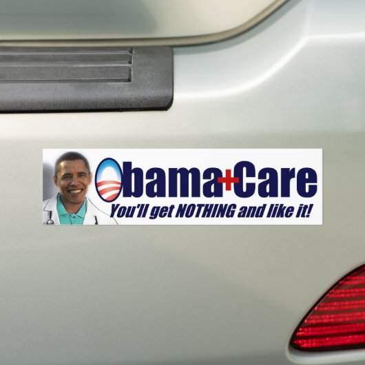 ObamaCare - Sie erhalten nichts und mögen es! Autoaufkleber (Auf Auto)