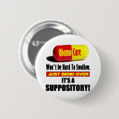 ObamaCare - Suppository Button (Vorne & Hinten)