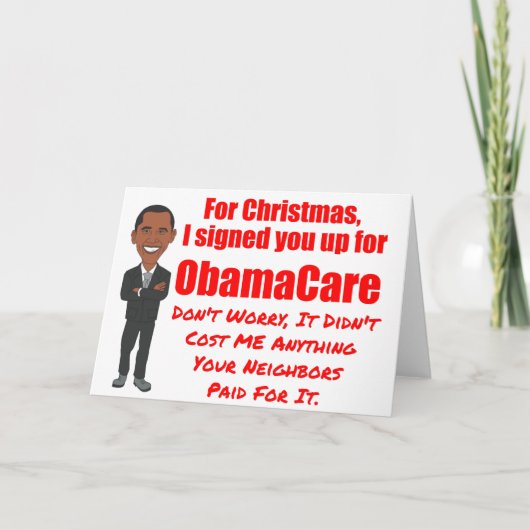 ObamaCare Weihnachtsgeschenk Feiertagskarte (Vorderseite)