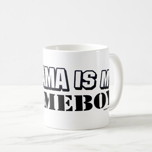 Obamahomeboy-Tasse Kaffeetasse (VorderseiteRechts)
