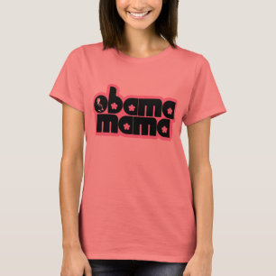 Obamamutter T-Shirt