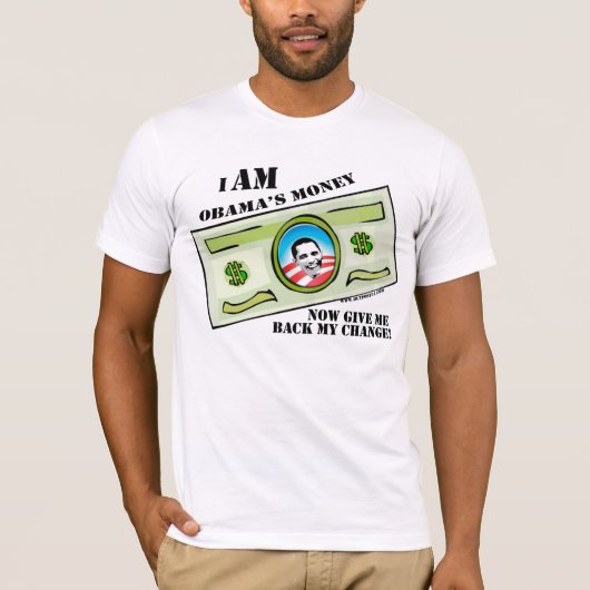 Obamas Geld-Shirt T-Shirt (Vorderseite)