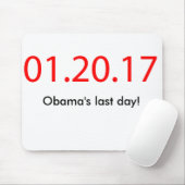 Obamas letzter Tag Mousepad (Mit Mouse)