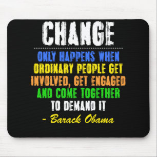 Obamas Zitat zur Änderung der Abschiedsrede Mousepad