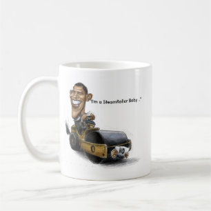 Obamasteamroller-Tasse Kaffeetasse