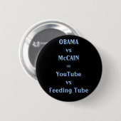 OBAMAvsMcCAIN=YouTubevsFeeding Rohr Button (Vorne & Hinten)