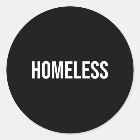 obdachlos runder aufkleber (Vorderseite)