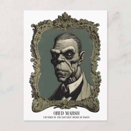 Obed Marsh Founder of the Esoteric Order of Dagon Postkarte (Vorderseite)