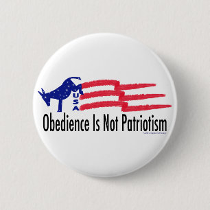 Obedience Patriotismus Button
