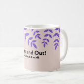 Oben und draußen: kühne Lebensangebote Kaffeetasse (VorderseiteRechts)