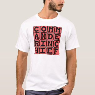 Oberbefehlshaber, Präsident T-Shirt
