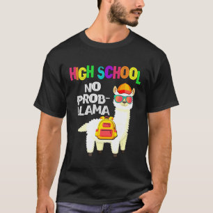 Oberschule Kein Problem Lama Erster Schultag T-Shirt