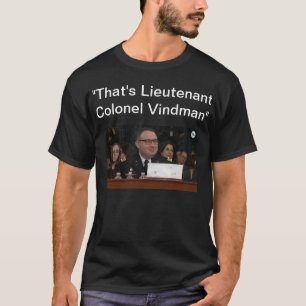 Oberst Vindman Tshirt