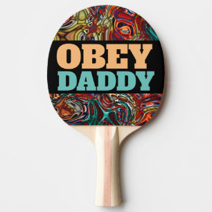 OBEY DADDY PADDLE FUN PONG PADDLES TISCHTENNIS SCHLÄGER