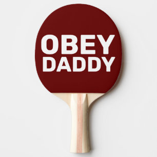 OBEY DADDY PING PONG PADD; ES TISCHTENNIS SCHLÄGER