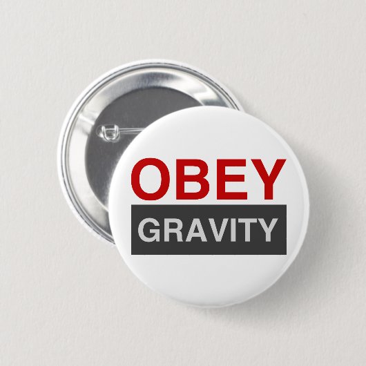 Obey Gravity Button (Vorne & Hinten)