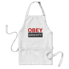 Obey Gravity Schürze